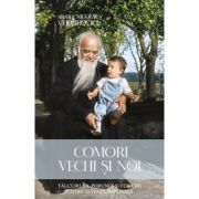 Comori vechi si noi. Talcuiri la porunci si fericiri - Sfantul Nicolae Velimirovici