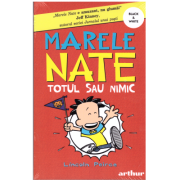 Marele Nate 4. Totul sau nimic