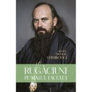 Rugaciuni pe malul lacului - Sfantul Nicolae Velimirovici