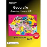 Geografie, Sinteze, Teste. Rezolvari - Bacalaureat 2025 - Albinita Costescu