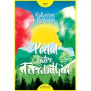 Podul catre Terabithia - Katherine Paterson