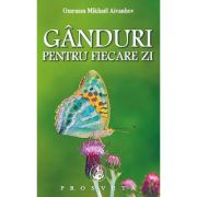 Gânduri pentru fiecare zi - 2025 - Omraam Mikhael Aivanhov