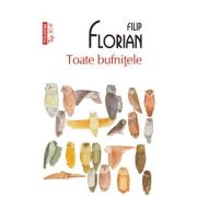 Toate bufnitele - Filip Florian