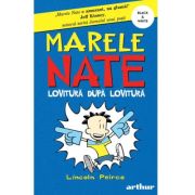 Marele Nate II. Lovitura dupa lovitura!