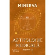 Astrologie medicală, vol. 2 - Minerva