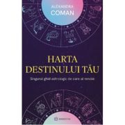 Harta destinului tau - Alexandra Coman