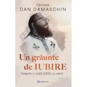 Un graunte de iubire - Dan Damaschin