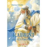 Rabuni. Invatatorul meu (vol. 1) - Marius Ghidel
