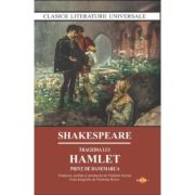 Tragedia lui Hamlet. Print de Danemarca - William Shakespeare