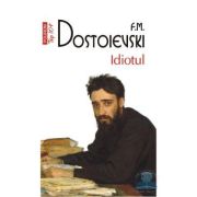 Idiotul - Dostoievski