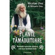 Plante tamaduitoare - Nicolae Onu