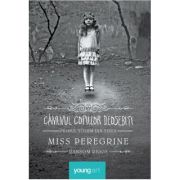 Miss Peregrine 1. Căminul copiilor deosebiți