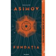 Fundaţia I. Fundația - Isaac Asimov