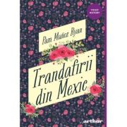 Trandafirii din Mexic - Pam Muñoz Ryan