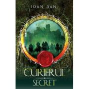 Curierul secret - Ioan Dan