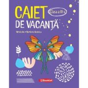 Caiet de vacanta pentru clasa a 3-a - Marilena Nedelcu