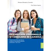 Manual Dezvoltare personală și consiliere în carieră – Trunchi comun (TC). Clasa a IX-a