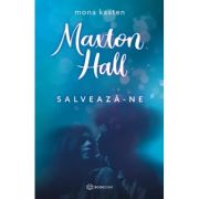 Maxton Hall. Salveaza-ne
