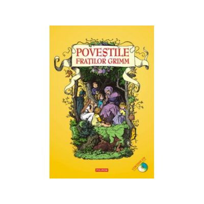 Povestile Fratilor Grimm