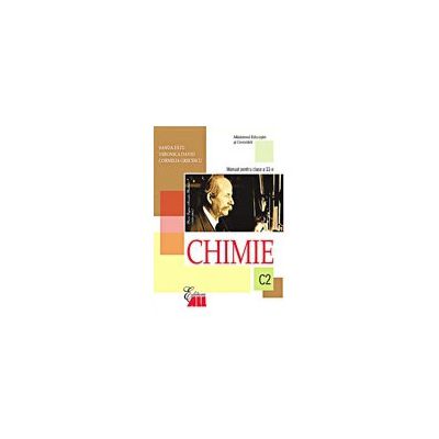 Chimie C 2. Manual pentru clasa a XI-a