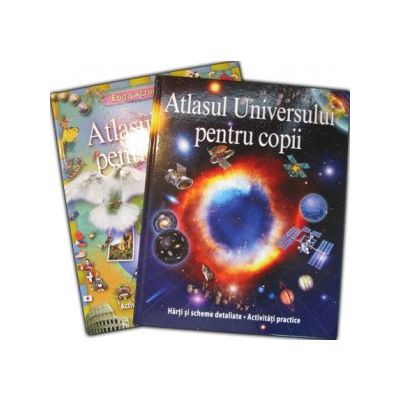 Set Atlasul lumii pentru copii si Atlasul universului pentru copii