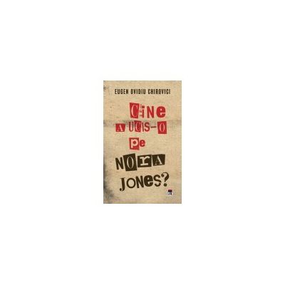 Cine a ucis-o pe Nora Jones ?