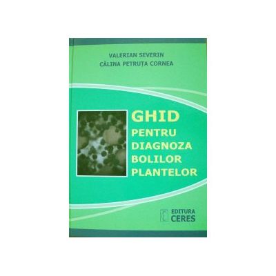 Ghid pentru diagnoza bolilor plantelor