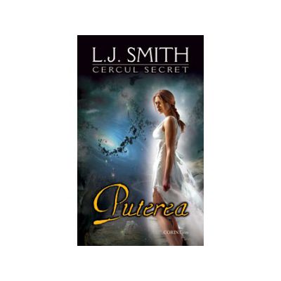 Puterea (Cercul Secret, cartea a 3-a) – editie de buzunar