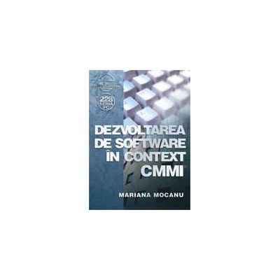 Dezvoltarea de software în context CMMI