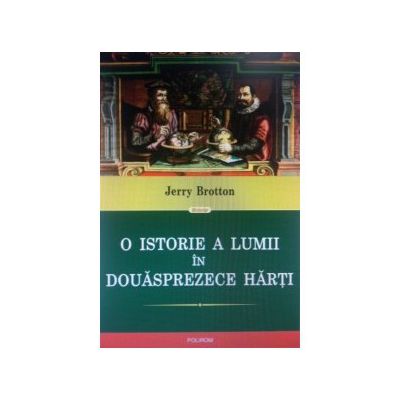 O istorie a lumii in douasprezece harti