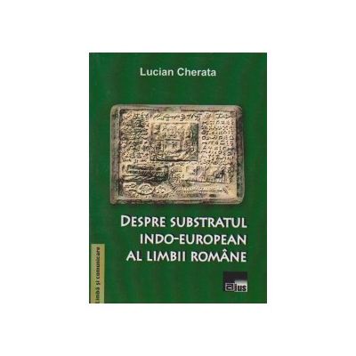 Despre substratul indo-european al limbii romane