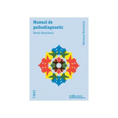 Manual de psihodiagnostic. Testul Rorschach