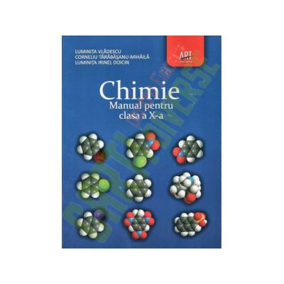 Chimie. Manual pentru clasa a X-a - Luminita Vladescu
