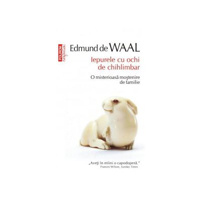 Iepurele cu ochi de chihlimbar. O misterioasa mostenire de familie