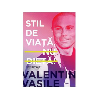 Stil de viata, nu dieta