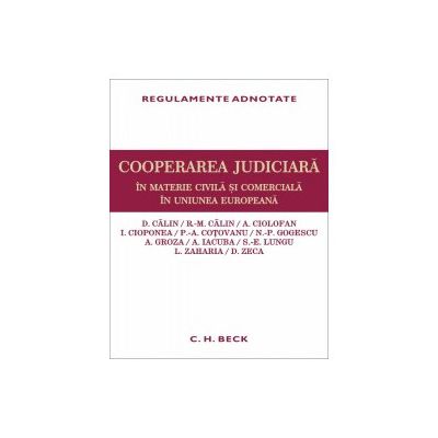 Cooperarea judiciara in materie civila si comerciala in Uniunea Europeana