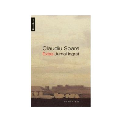 Extaz. Jurnal ingrat