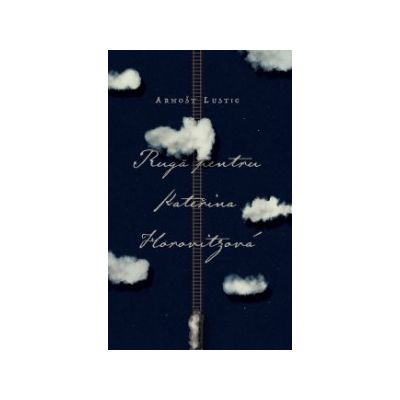 Rugă pentru Katerina Horovitzova