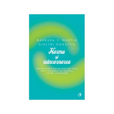 Karma si reincarnarea