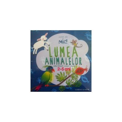 Lumea animalelor, povesti bilingve (2-5 ani)