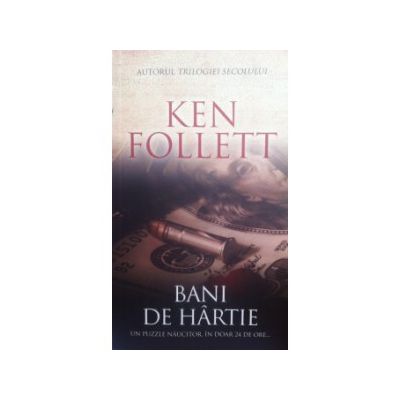 Bani de hartie, un puzzle naucitor, in doar 24 de ore