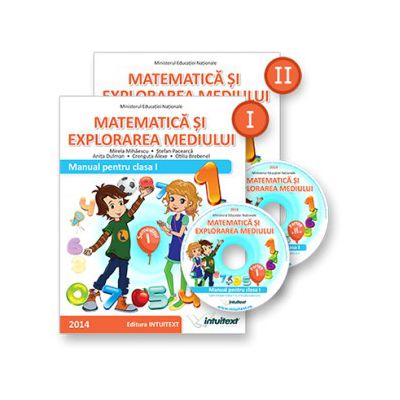 MATEMATICĂ ŞI EXPLORAREA MEDIULUI MANUAL PENTRU CLASA I SEMESTRUL I + II (ediție tipărită+ediție digitală)