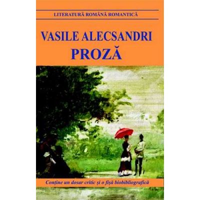 Proza - Vasile Alecsandri