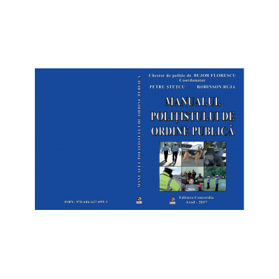 Manualul polițistului de ordine publică - Petru Stetcu