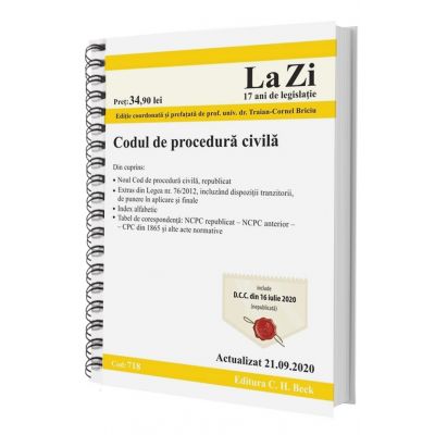 Codul de procedură civilă. Cod 718. Actualizat la 21.09.2020