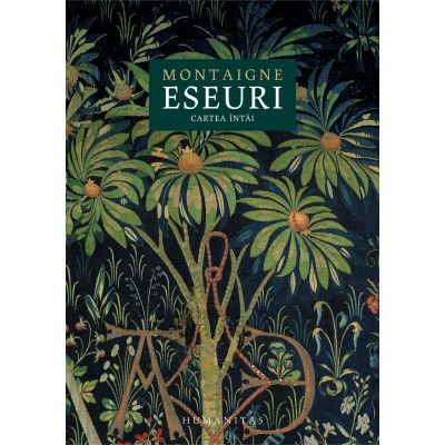 Eseuri. Cartea întâi - Montaigne