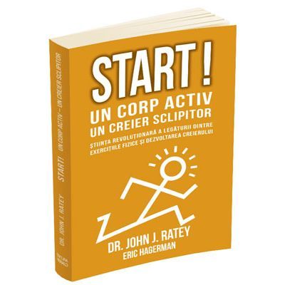 Start! Un corp activ, un creier sclipitor Start! Un corp activ, un creier sclipitor