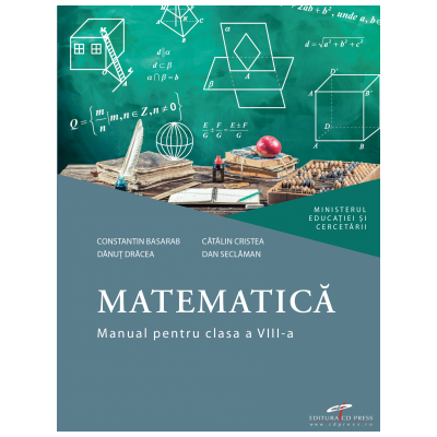 Matematica. Manual pentru clasa a VIII-a - Constantin Basarab