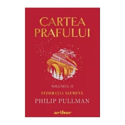 Cartea Prafului - Vol II Federatia secreta