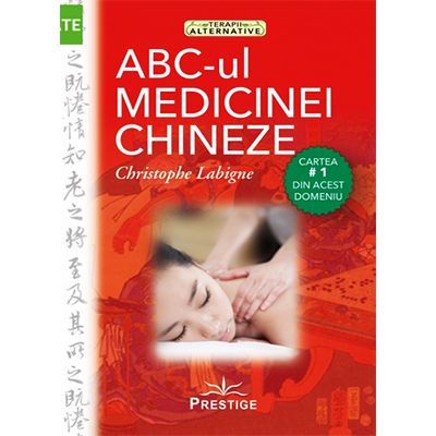 Abc-ul Medicinei Chineze - Cristophe Labigne